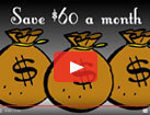 Save $60 a month