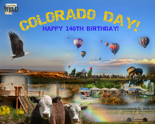 Happy Colorado Day from Weld County