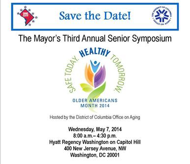 Save the date Mayor's Third Annual Senior Symposium on May 7th