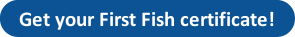 Button linking to the Iowa DNR First Fish Certificate entry webpage.
