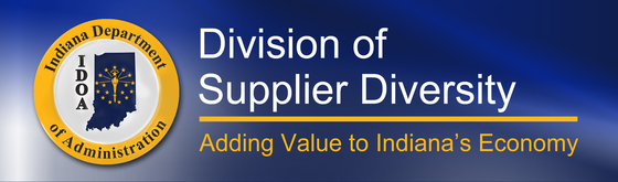 Indiana Department of Administration Division of Supplier Diversity 