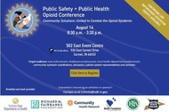 Public Safety + Public Health Opioid Conference