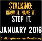 Stalking: Know It, Name It, Stop It 