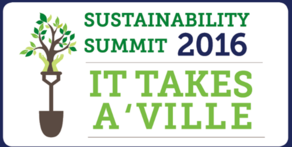 Sustainability Summit - It Takes a Ville