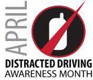 April: Distracted Driving Awareness Month