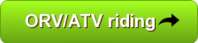 Click here to learn about ORV/ATV riding