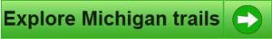 Explore Michigan trails button