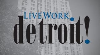 LiveWorkDetroit
