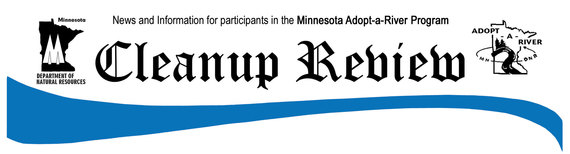 Minnesota DNR's Adopt-a-River program newsletter, the Cleanup Review
