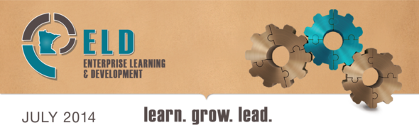 Enterprise Learning & Development July 2014 Header includes ELD logo with 3 gears horizontally interconnected with caption learn.grow.lead. 