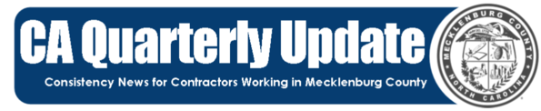 CA Quarterly -- Consistency News for Contractors Working in Mecklenburg County