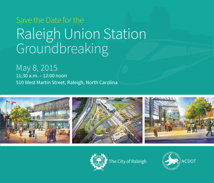 Save the Date for the Raleigh Union Station Groundbreaking
May 8, 2015
11:30 a.m. - 12:00 noon
510 West Martin Street, Raleigh, N.C.