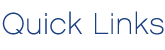 Quick Links