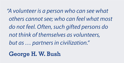 Quote from GHW Bush about the value of volunteer efforts