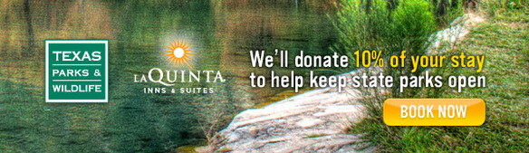 We'll Donate 10% of Your Stay to Help Keep Texas State Parks Open