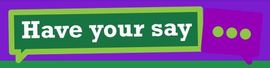 Have Your Say