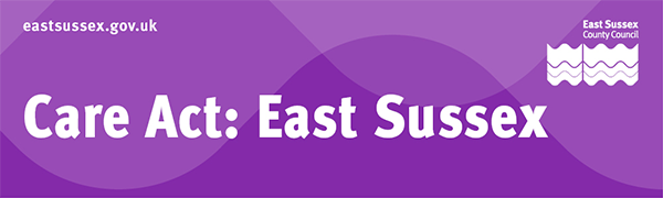 Care Act - East Sussex banner image