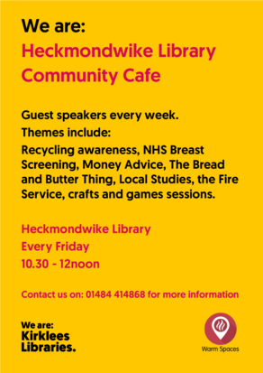 Poster for Heckmondwike Library Community Cafe