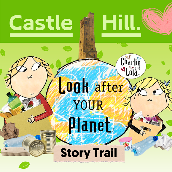 Promotional image for Castle Hill Look After Your Planet Storytrail - castle hill on a picture of the planet with characters Charlie and Lola 