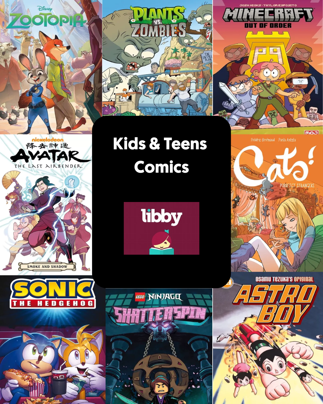 Images of comics such as Minecraft, Disney Zootopia, Avatar and Astro Boy with Libby logo