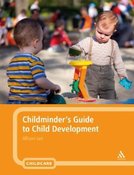 Childminder's Guide to Child Development