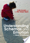  Understanding Schemas and Emotion in Early Childhood