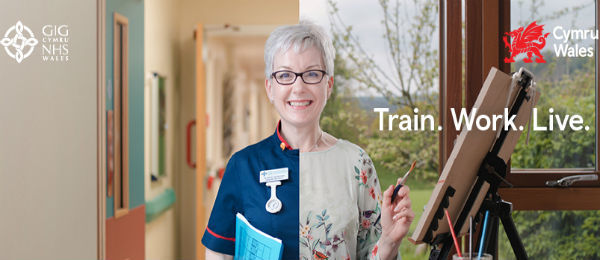 Train / Work / Live in Wales: international nursing recruitment campaign launches as nursing bursary is extended 