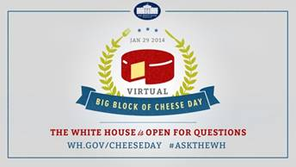 White House Big Block of Cheese Day