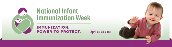 2012 National Infant Immunization Week (NIIW) banner
