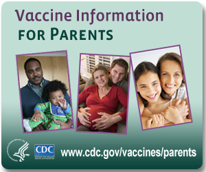 Button - For Parents: Vaccines for Your Children www.cdc.gov/vaccines/parents/