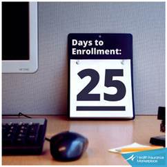 25 Days to Open Enrollment