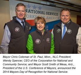 Mayor Chris Coleman of St. Paul, Minn., NLC President; Wendy Spencer, CEO of CNCS; Mesa, Ariz. Mayor Scott Smith, U.S. Conference of Mayors President