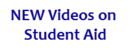 New Videos on Student Aid