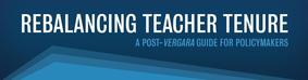 Rebalancing Teacher Tenure