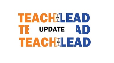 Teach to Lead Update