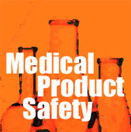 Medical Product Safety