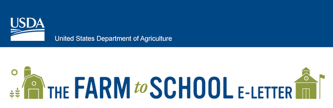 United States Department of Agriculture Farm to School Program E-letter