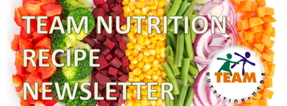 Team Nutrition Recipe Newsletter