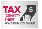 Tax Identity Theft Awareness Week