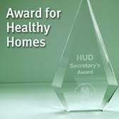 HUD Secretary's Award for Healthy Homes
