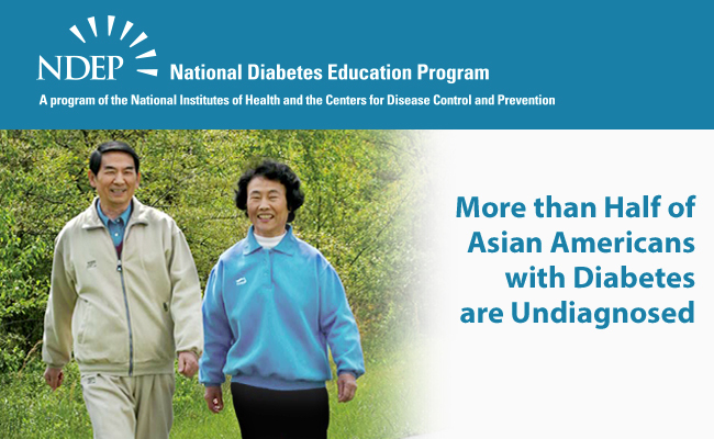 NDEP Bulletin image featuring couple walking and text: More than Half of Asian Americans with Diabetes are Undiagnosed