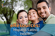 Image shows a Hispanic/Latino family with the caption "eResources: Hispanic/Latino Health"