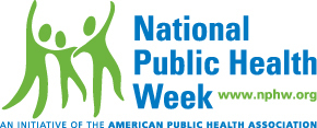 Blue and green logo with the caption: "National Public Health Week, an initiative of the American Public Health Association"