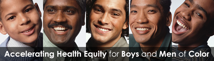 Banner: Accelerating Health Equity for Boys and Men of Color