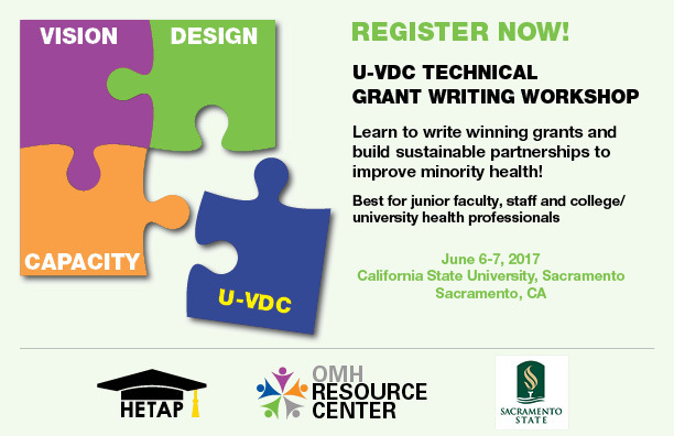 U-VDC Technical Grant Writing Workshop, June 6-7, California State Uni in Sacramento, CA
