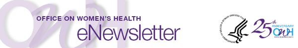 Office on Women's Health Summer 2016 eNewsletter
