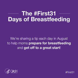 The #First31 Days of Breastfeeding