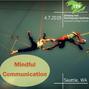 Mindful Communication April 2015