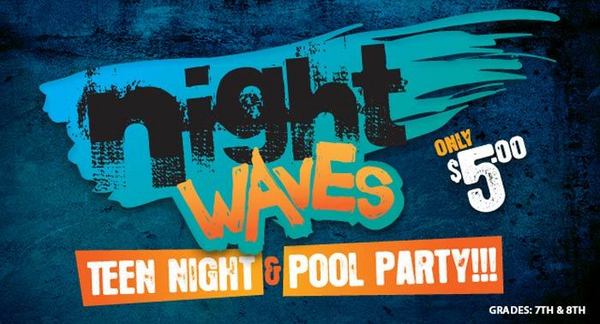 NightWaves Teen Night Event