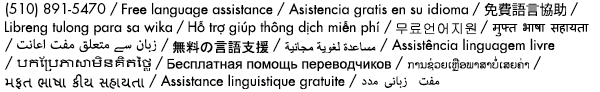 Free language assistance 510-891-5470